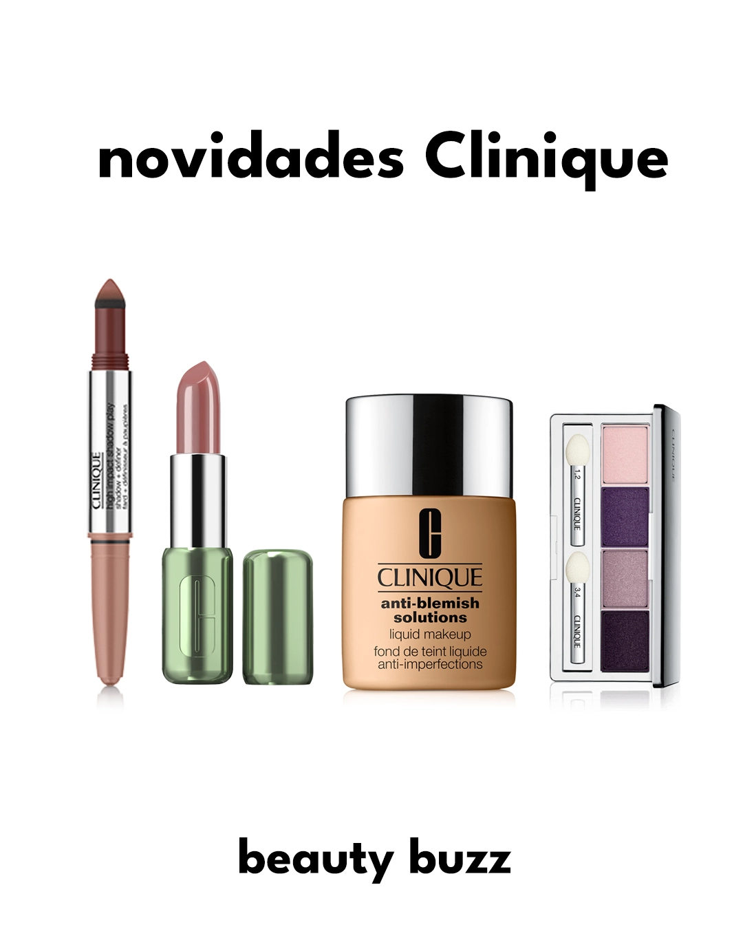 Novidades de maquiagem Clinique
