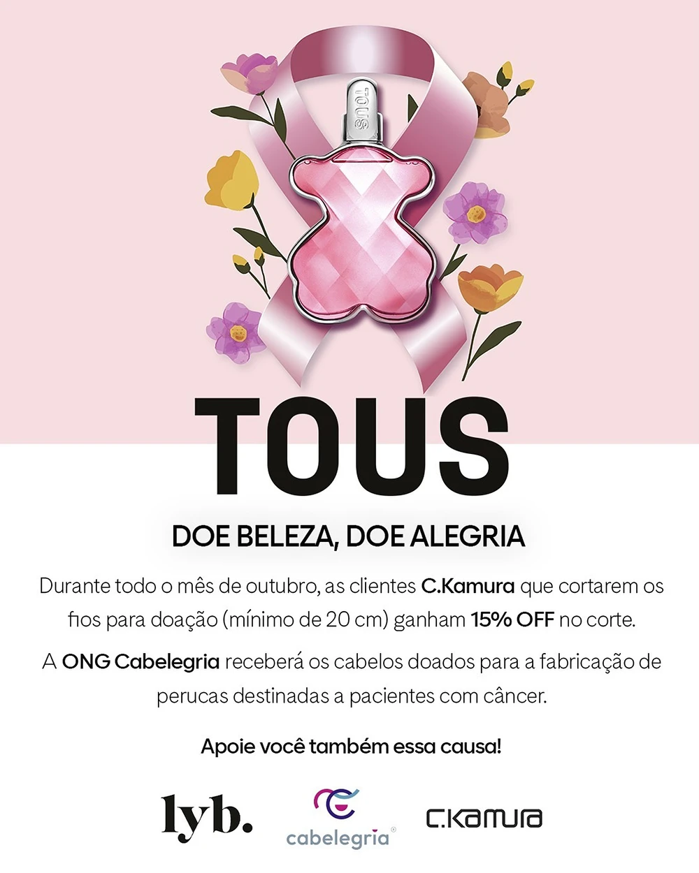 Outubro Rosa: lyb, C.Kamura e Cabelegria juntos em uma campanha especial
